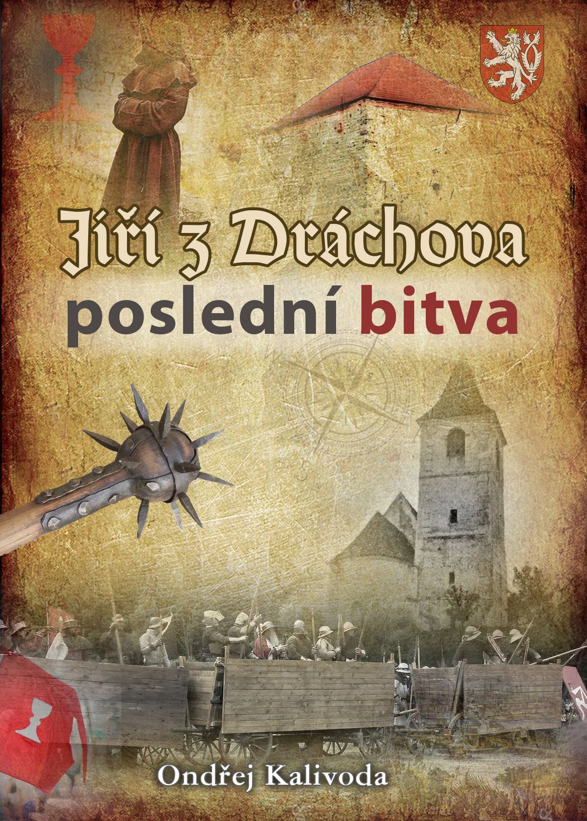 Jiří z Dráchova - poslední bitva